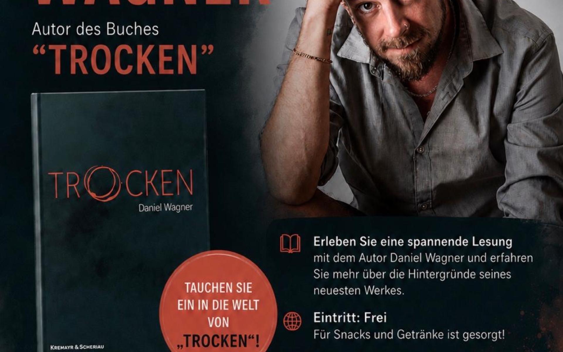 Lesung mit Daniel Wagner aus dem Buch "Trocken"